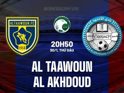 Al Taawoun vs Al Akhdoud: Chủ nhà Top 5 ‘nghiền nát’ đối thủ đáy bảng? | Soi kèo 20h50 30/1