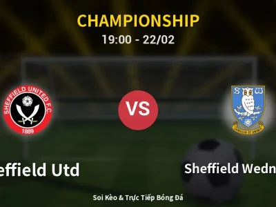 🔴 Trực Tiếp: Sheffield Utd 2-0 Sheffield Wednesday – Link Xem Championship (Full HD)