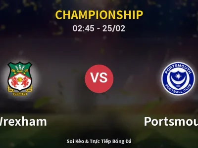 Kết Quả: Wrexham 2-1 Portsmouth – Highlight & Bàn Thắng | Championship