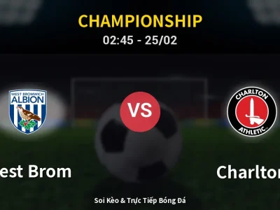 Kết Quả: West Brom 1-1 Charlton – Highlight & Bàn Thắng | Championship