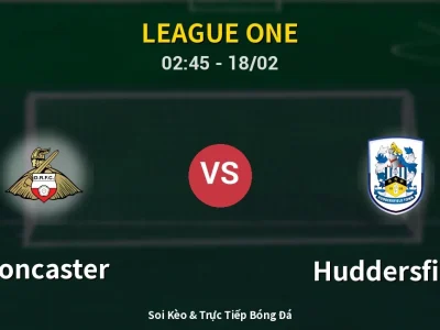Kết Quả: Doncaster 1-0 Huddersfield – Highlight & Bàn Thắng | League One
