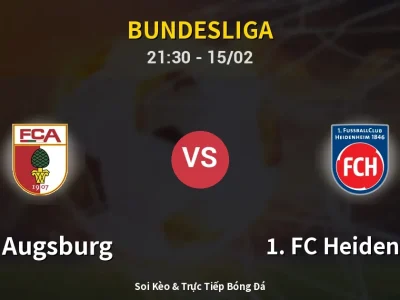 🔴 Trực Tiếp: FC Augsburg 0-0 1. FC Heidenheim – Link Xem Bundesliga (Full HD)
