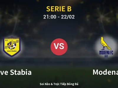 Soi Kèo Juve Stabia vs Modena – 21:00 22/02 | Nhận Định, Dự Đoán Tỷ Số