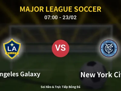 Kết Quả: Los Angeles Galaxy 1-1 New York City FC – Highlight & Bàn Thắng | Major League Soccer