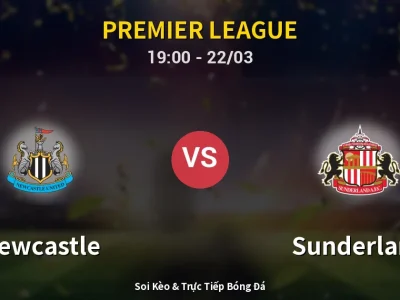 Kết Quả: Newcastle 1-2 Sunderland – Highlight & Bàn Thắng | Premier League