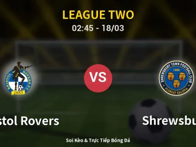 Kết Quả: Bristol Rovers 1-0 Shrewsbury – Highlight & Bàn Thắng | League Two