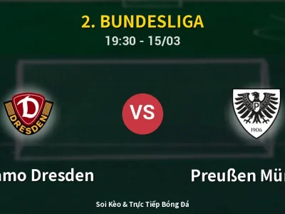 Soi Kèo Dynamo Dresden vs Preußen Münster – 19:30 15/03 | Nhận Định, Dự Đoán Tỷ Số