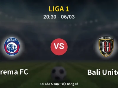 🔴 Trực Tiếp: Arema FC 1-3 Bali United – Link Xem Liga 1 (Full HD)