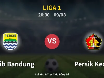 Kết Quả: Persib Bandung 3-0 Persik Kediri – Highlight & Bàn Thắng | Liga 1