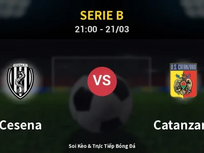 🔴 Trực Tiếp: Cesena 0-0 Catanzaro – Link Xem Serie B (Full HD)