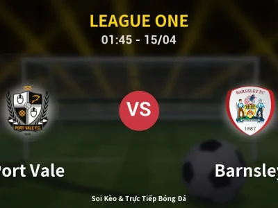 Kết Quả: Port Vale 0-0 Barnsley – Highlight & Bàn Thắng | League One