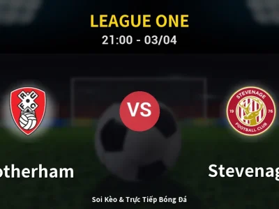 🔴 Trực Tiếp: Rotherham 0-0 Stevenage – Link Xem League One (Full HD)