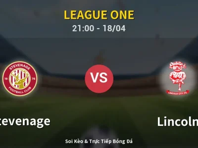 Soi Kèo Stevenage vs Lincoln – 21:00 18/04 | Nhận Định, Dự Đoán Tỷ Số