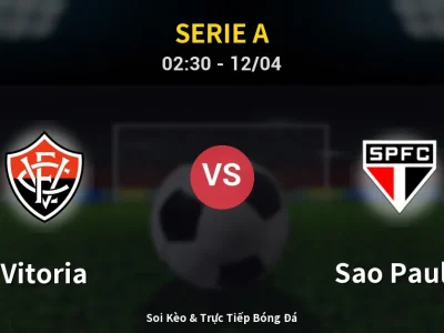 Kết Quả: Vitoria 2-0 Sao Paulo – Highlight & Bàn Thắng | Serie A