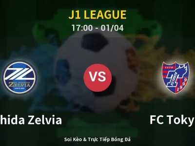 Kết Quả: Machida Zelvia 0-3 FC Tokyo – Highlight & Bàn Thắng | J1 League