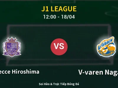 Kết Quả: Sanfrecce Hiroshima 2-0 V-varen Nagasaki – Highlight & Bàn Thắng | J1 League
