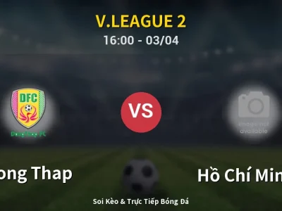 Kết Quả: Dong Thap 3-1 Hồ Chí Minh II – Highlight & Bàn Thắng | V.League 2
