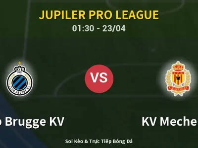 Soi Kèo Club Brugge KV vs KV Mechelen – 01:30 23/04 | Nhận Định, Dự Đoán Tỷ Số
